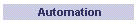 Automation